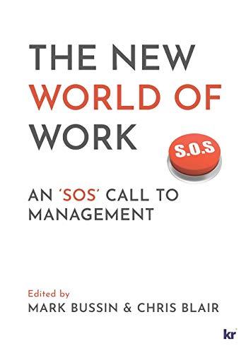 The New World of Work: An 'SOS' Call to Management